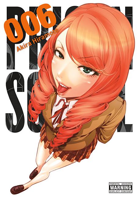 Prison School, Vol. 6: 5706 Volume 6