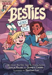 Besties: Work It Out: A Graphic Novel from the World of Click
