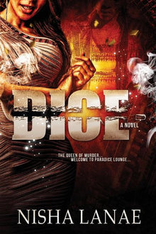 Dice: The Queen of Murder