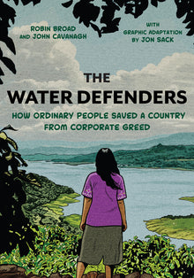 The Water Defenders: How Ordinary People Saved a Country from Corporate Greed