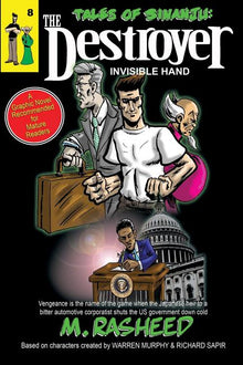 Tales of Sinanju: The Destroyer, book eight "Invisible Hand"