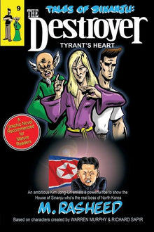 Tales of Sinanju: The Destroyer, Book Nine Tyrant's Heart