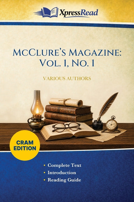McClure's Magazine: Vol. 1, No. 1 (Cram Edition)