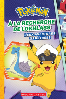 Pokémon: N° 7 - À La Recherche de Lokhlass