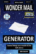Wondermail Generator: Some Things Are Meant to Be Left Alone!