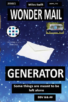 Wondermail Generator: Some Things Are Meant to Be Left Alone!