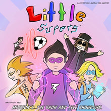 Little Supers Mission 1: The Show and Tell Showdown