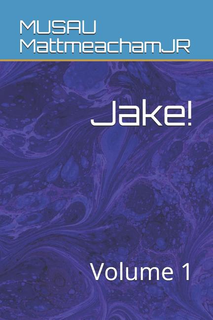 Jake!: Volume 1