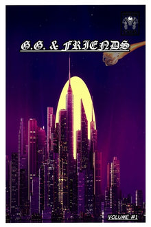G.G. & Friends: Volume 1