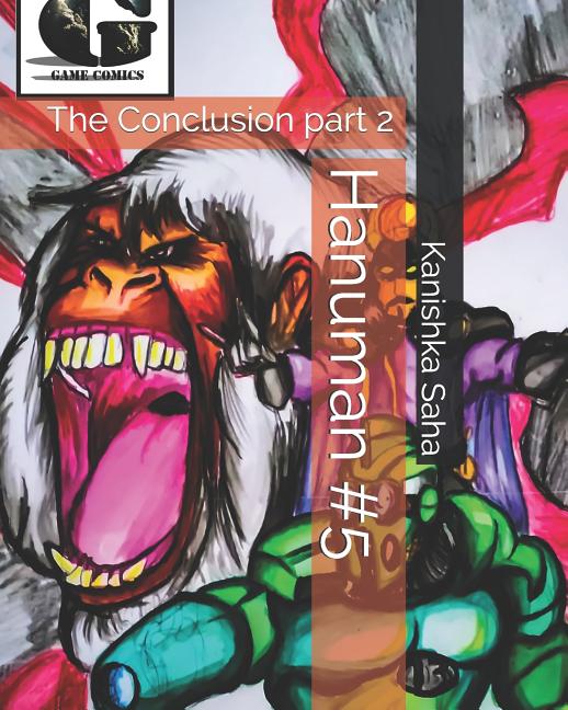 Hanuman #5: The Conclusion part 2