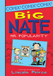 Big Nate: Mr. Popularity