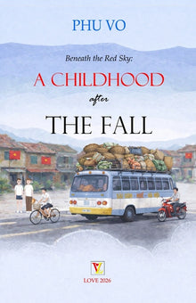 Beneath the Red Sky: A Childhood After the Fall