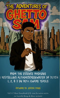 "The Adventures of Ghetto Sam" ( Light Novel Edition/ Hardback )