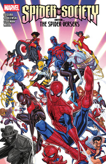 Spider-Society: Enter...the Spider-Versers
