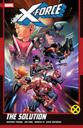 X-Force by Geoffrey Thorne Vol. 2: The Solution