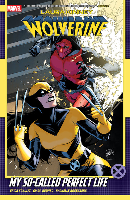 Laura Kinney: Wolverine Vol. 2 - My So-Called Perfect Life