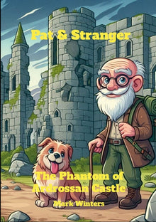 Pat and Stranger: The Phantom of Ardrossan Castle