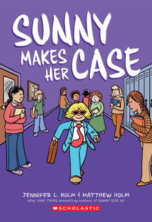 Sunny Makes Her Case: A Graphic Novel (Sunny #5): Volume 5