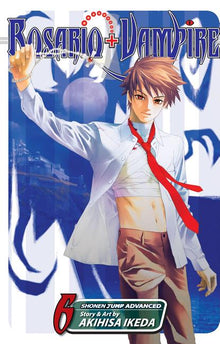 Rosario+vampire, Vol. 6: Lesson Six: Ghouls