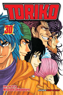 Toriko, Vol. 30: Onward to the Gourmet World!!