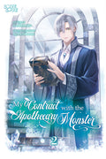 My Contract with the Apothecary Monster, Volume 2