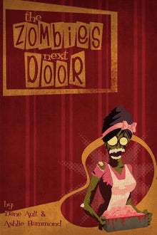 The Zombies Next Door