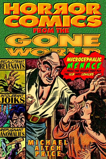 Horror Comics from the Gone World