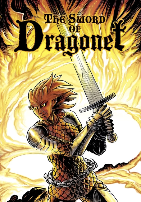The Sword of Dragonet: The Sword of Dragonet