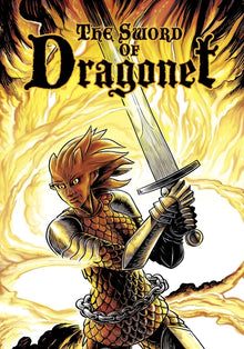 The Sword of Dragonet: The Sword of Dragonet