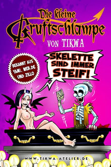 Die kleine Gruftschlampe - Skelette sind immer steif!