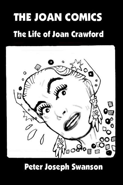 The Joan Comics: The Life of Joan Crawford