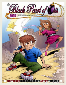 The Black Pearl of Osis (Graphic Novel): Book 1, an involuntary journey