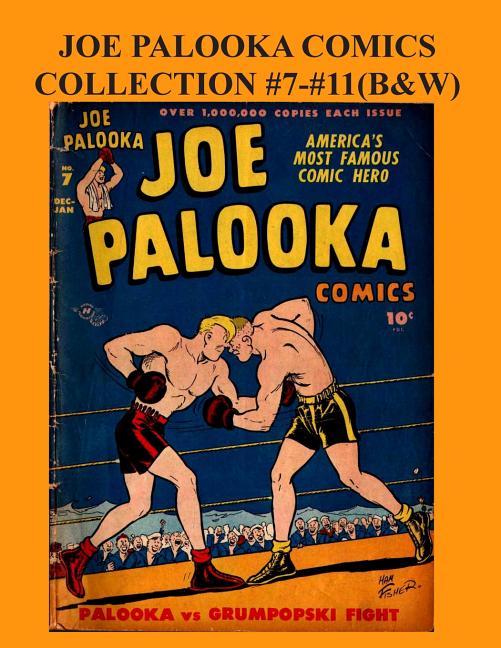 Joe Palooka Comics Collection #7 - #11 (B&W): America's Favorite Boxer - In the Army, 5 Issue Collection!