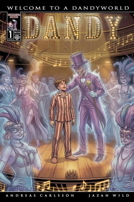 Dandy: Welcome To A Dandyworld