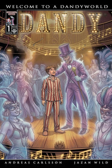 Dandy: Welcome To A Dandyworld