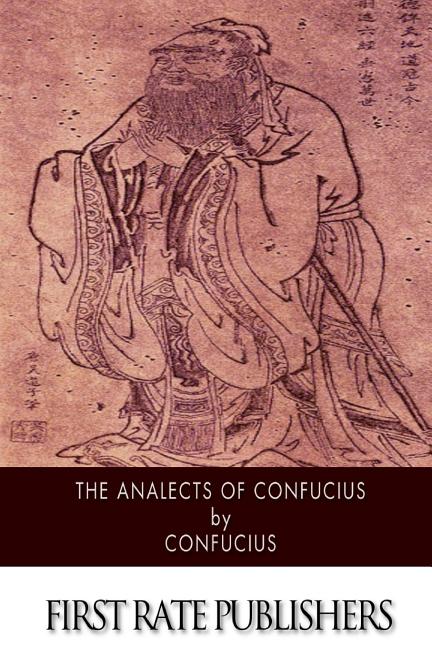 The Analects of Confucius
