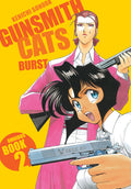 Gunsmith Cats: Burst Omnibus Volume 2