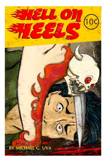 Hell On Heels!: She's The Devils Daughter Looking To Collect! (Collector's Cover "A")