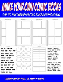 Make Your Own Comic Books: Over 100 Page Designs for Comic Books & Graphic Novels