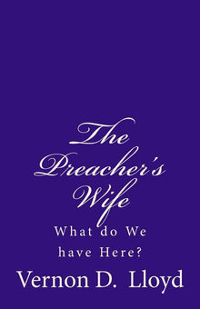 The Preacher's Wife: What do We have Here?