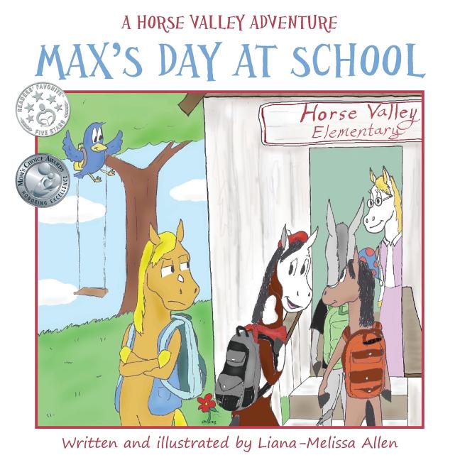 Max's Day at School: A Horse Valley Adventure (Book 3)