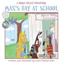 Max's Day at School: A Horse Valley Adventure (Book 3)