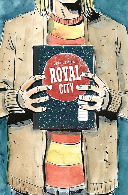 Royal City Volume 3: We All Float on