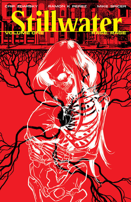 Stillwater by Zdarsky & Perez Volume 1: Rage Rage