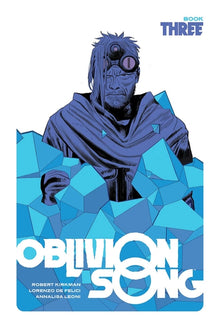 Oblivion Song by Kirkman & de Felici Book 3