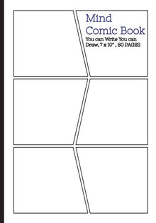 Mind Comic Book - 6 Panel,7"x10", 80 Pages, Make Your Own Comic Books: Make your own comics come to life
