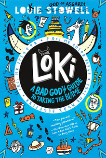 Loki: A Bad God's Guide to Taking the Blame: (A Hilarious Middle Grade Fantasy Adventure Inspired by Norse Mythology for Ages 8-12)