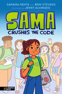 Sama Crushes the Code: A Graphic Novel
