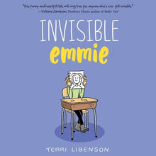 Emmie & Friends: Invisible Emmie: A Graphic Novel