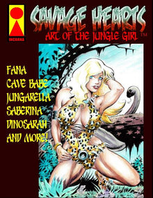 Savage Hearts: Art of the Jungle Girl